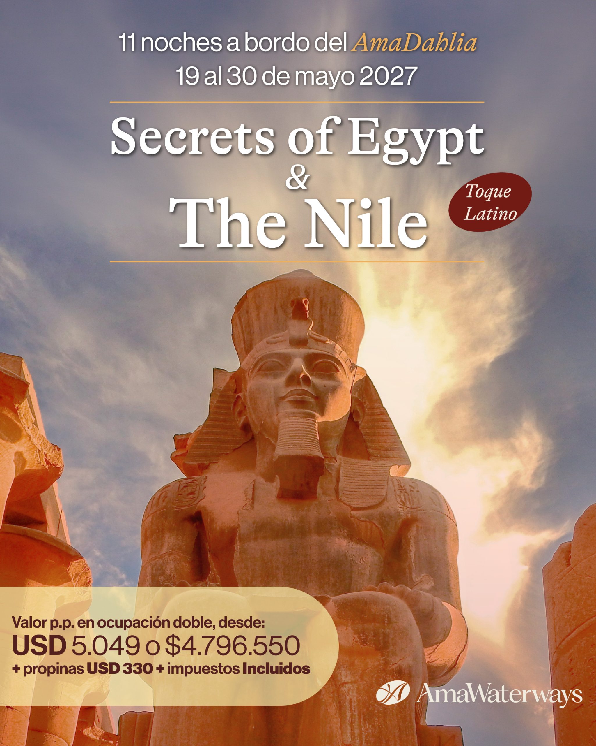 Secrets of Egypt & The Nile — AmaDahlia · 19 al 30 de mayo 2027